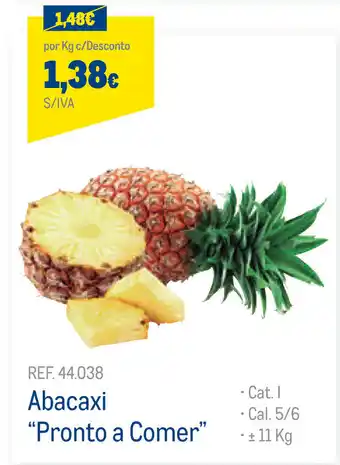 Makro Abacaxi "Pronto a Comer" 11kg promoção