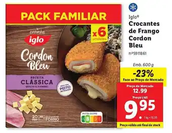 Lidl Iglo Crocantes de Frango Cordon Bleu Emb. 600 g promoção
