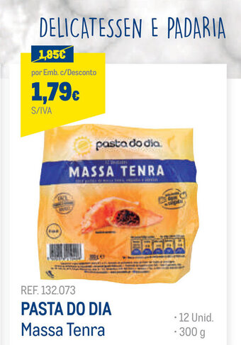 Makro Pasta do Dia Massa Tenra 300g promoção