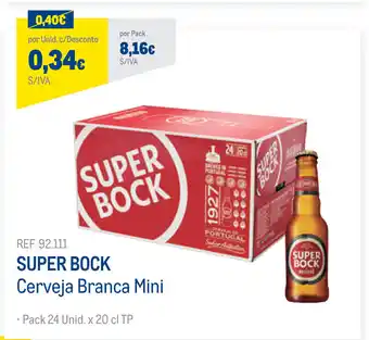 Makro Super Bock Cerveja Branca Mini promoção
