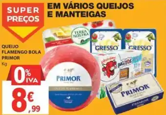 E.Leclerc QUEIJO FLAMENGO BOLA PRIMOR Kg promoção
