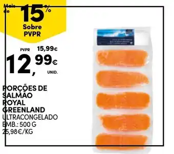 Continente PORÇÕES DE SALMÃO ROYAL GREENLAND EMB: 500G promoção