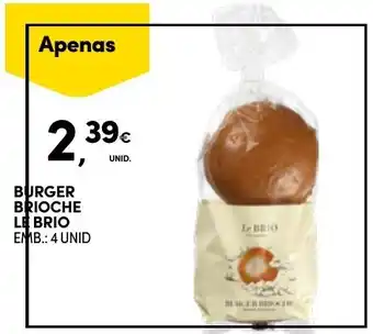 Continente BURGER BRIOCHE LE BRIO EMB.: 4 UNID promoção
