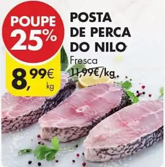 Pingo Doce POSTA DE PERCA DO NILO FRESCA promoção