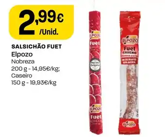 Intermarché SALSICHÃO FUET Elpozo promoção