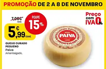 Intermarché QUEIJO CURADO PEQUENO Paiva Amanteigado, promoção