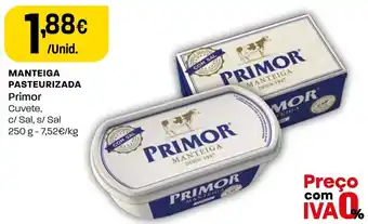 Intermarché MANTEIGA PASTEURIZADA Primor 250g promoção