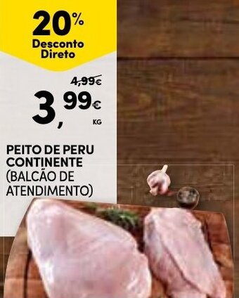 Continente Peito de Peru Continente promoção