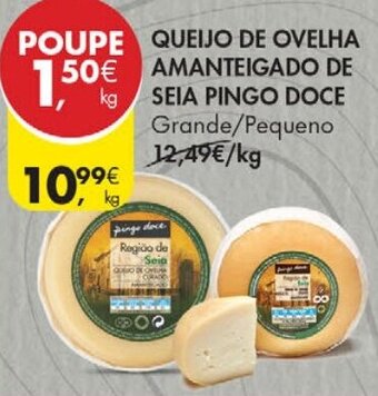 Queijo de Ovelha Amanteigado de Seia Pingo Doce