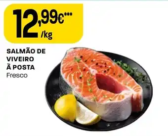 Intermarché SALMÃO DE VIVEIRO Ā POSTA Fresco promoção