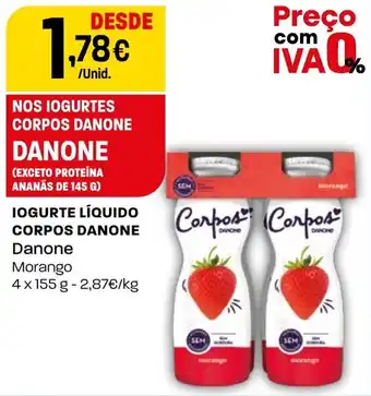 Intermarché IOGURTE LÍQUIDO CORPOS DANONE Danone Morango 4x155g promoção