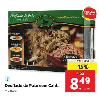 Lidl Desfiado de Pato com Calda emb: 600g promoção