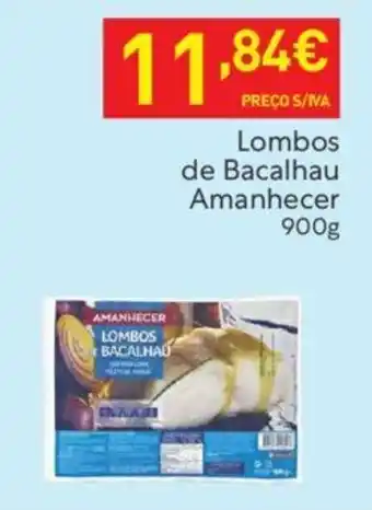 Recheio Lombos de Bacalhau Amanhecer 900g promoção