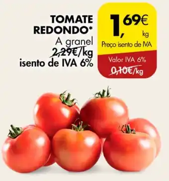 Pingo Doce TOMATE REDONDO a granel promoção
