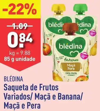 ALDI BLÉDINA Saqueta de Frutos Variados/ Maçã e Banana/ Maçã e Pera promoção