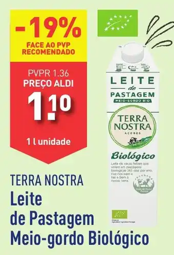 ALDI TERRA NOSTRA Leite de Pastagem Meio-gordo Biológico promoção