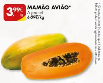 Pingo Doce MAMÃO AVIÃO* a granel kg promoção