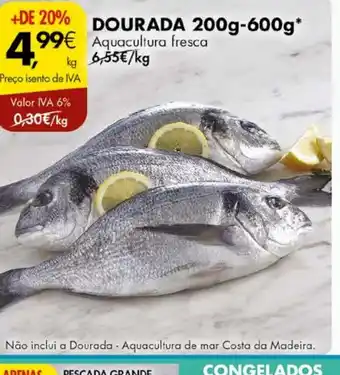 Pingo Doce DOURADA 200g-600g* promoção
