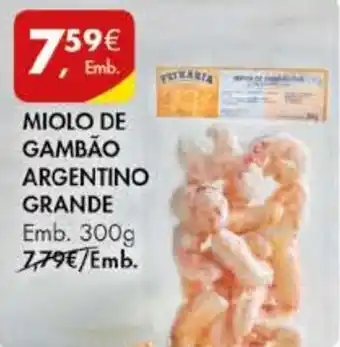 Pingo Doce MIOLO DE GAMBÃO ARGENTINO GRANDE Emb. 300g promoção