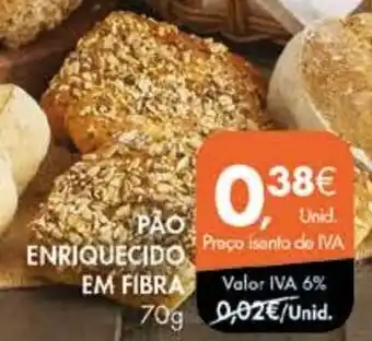 Pingo Doce PÃO ENRIQUECIDO EM FIBRA 70g promoção