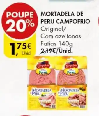 Pingo Doce MORTADELA MORTADELA PERU CAMPOFRIO 140g promoção