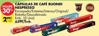 Pingo Doce CÁPSULAS DE CAFÉ BUONDI NESPRESSO Emb. 10 unid. promoção