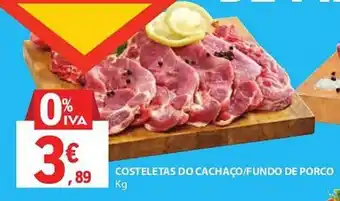 E.Leclerc COSTELETAS DO CACHAÇO/FUNDO DE PORCO Kg promoção