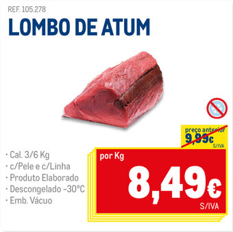 Makro Lombo de Atum 3/6kg promoção