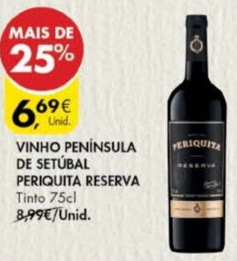 Pingo Doce Vinho Península de Setúbal Periquita Reserva 75cl promoção