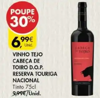 Pingo Doce Vinho Tejo Cabeça de Toiro D.O.P. Reserva Touriga Nacional 75cl promoção