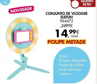 Pingo Doce CONJUNTO DE VLOGGER ELEFUN promoção