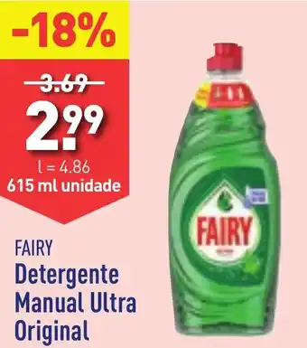 ALDI FAIRY Detergente Manual Ultra Original 615ml unidade promoção