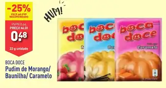 ALDI BOCA DOCE Pudim de Morango/ Baunilha/ Caramelo 22 g unidade promoção