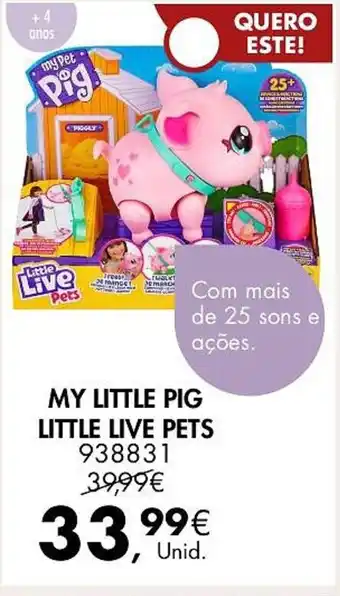 Pingo Doce MY LITTLE PIG LITTLE LIVE PETS 938831 promoção