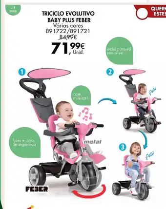 Pingo Doce TRICICLO EVOLUTIVO BABY PLUS FEBER Várias cores 891722/891721 promoção