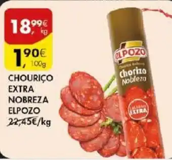 Pingo Doce CHOURIÇO EXTRA NOBREZA ELPOZO 100G promoção