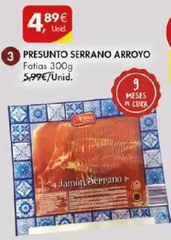 Pingo Doce PRESUNTO SERRANO ARROYO Fatias 300g promoção