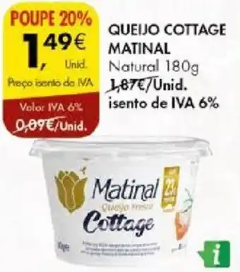 Pingo Doce QUEIJO COTTAGE MATINAL Natural 180g promoção
