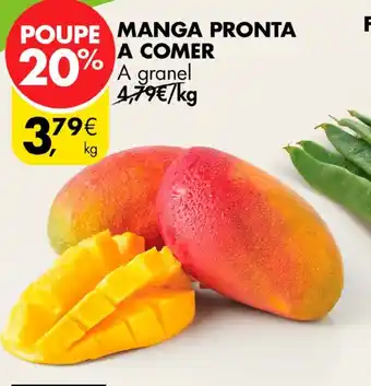 Pingo Doce MANGA PRONTA A COMER A granel kg promoção