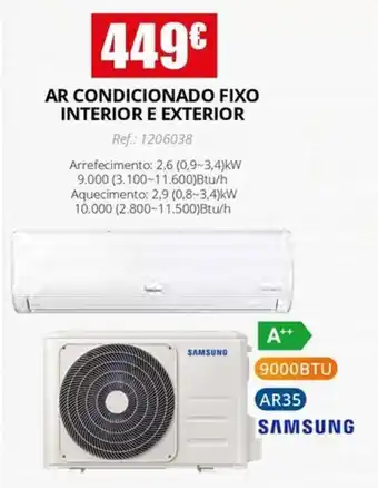 SAMSUNG AR CONDICIONADO FIXO INTERIOR E EXTERIOR