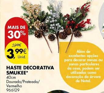 Pingo Doce HASTE DECORATIVA SMUKEE 40cm promoção