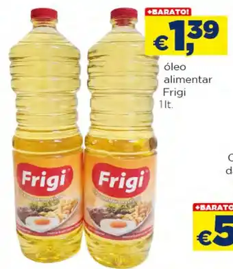 Bolama óleo alimentar Frigi 1 lt. promoção