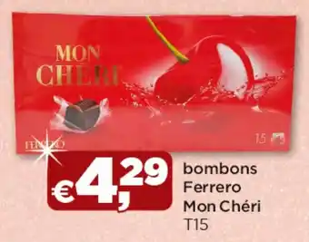 Bolama bombons Ferrero Mon Chéri T15 promoção