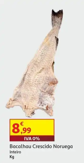 Auchan Bacalhau Crescido Noruega Inteiro kg promoção