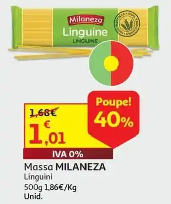 Auchan Massa MILANEZA Linguini 500g promoção