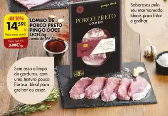 Pingo Doce LOMBO DE PORCO PRETO PINGO DOCE KG promoção