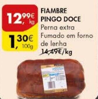 Pingo Doce FIAMBRE PINGO DOCE KG promoção