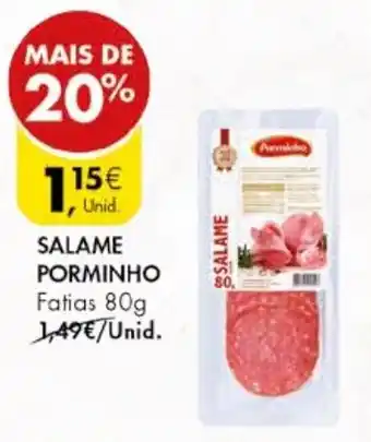 Pingo Doce SALAME PORMINHO Fatias 80g promoção