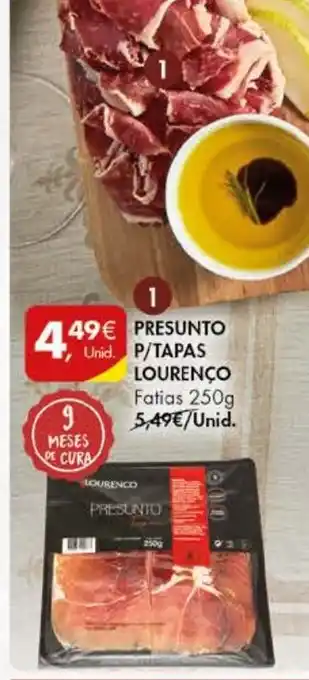Pingo Doce PRESUNTO P/TAPAS LOURENÇO Fatias 250g promoção