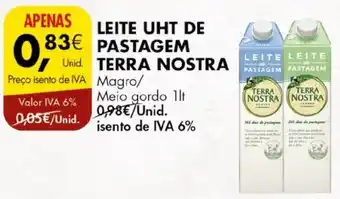 Pingo Doce LEITE UHT DE PASTAGEM TERRA NOSTRA 1lt promoção